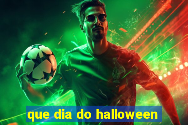 que dia do halloween